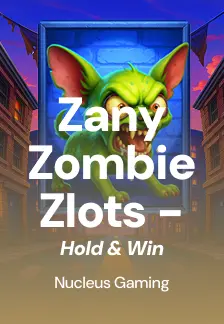 Zany Zombie Zlots - Hold & Win