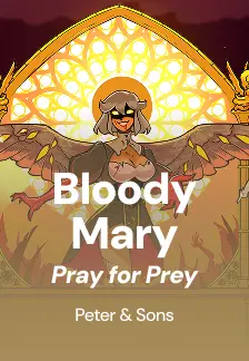 Bloody Mary: Pray for Prey