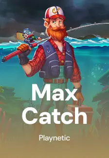 Max Catch